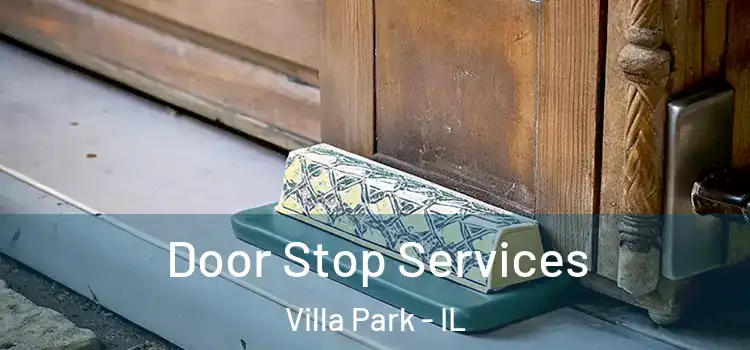 Door Stop Services Villa Park - IL