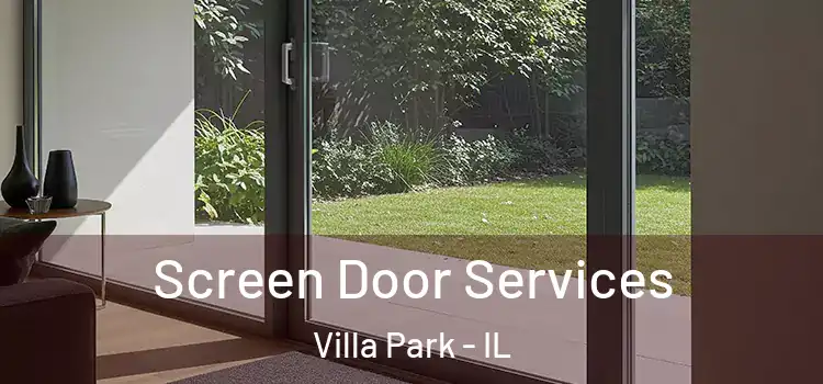 Screen Door Services Villa Park - IL